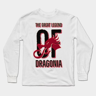 The great legend of Dragonia Long Sleeve T-Shirt